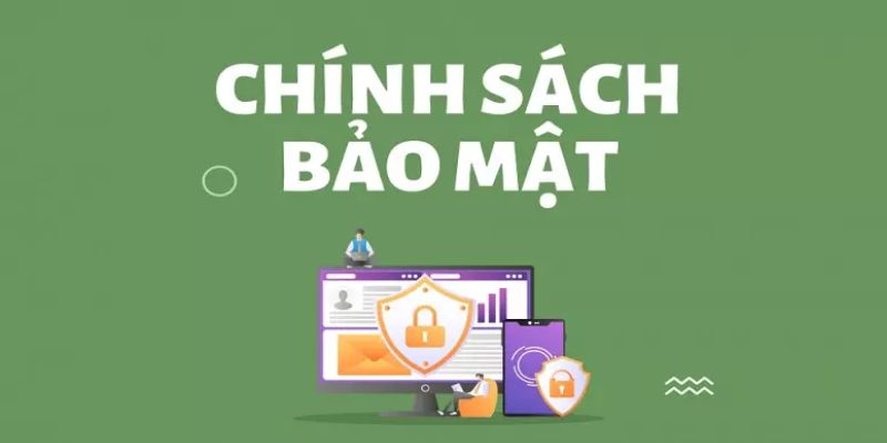 Chính sách bảo mật của người chơi nhà cái